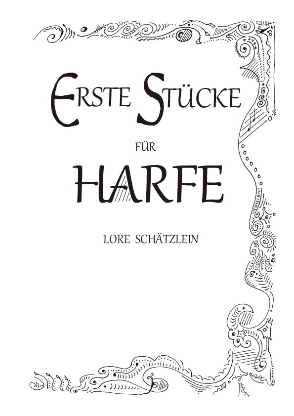 Erste Stücke auf der Harfe von Lore Schätzlein